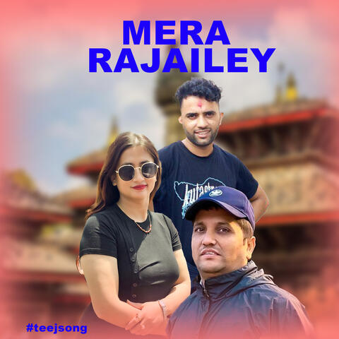 Mera Rajailey album art