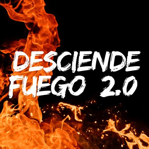 Desciende Fuego 2.0 album art