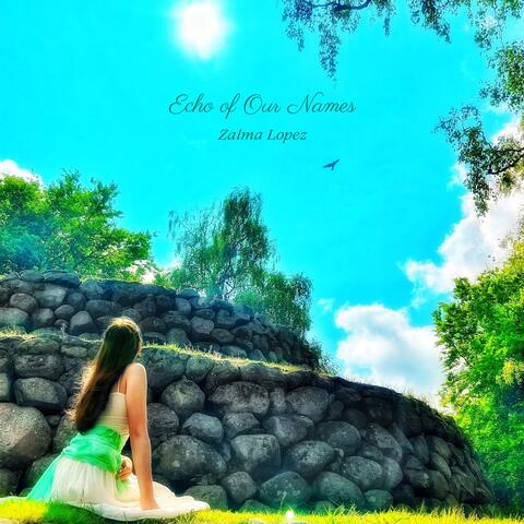 Echo of Our Names album art