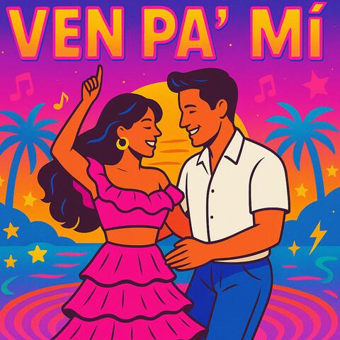 Ven Pa’ Mí album art