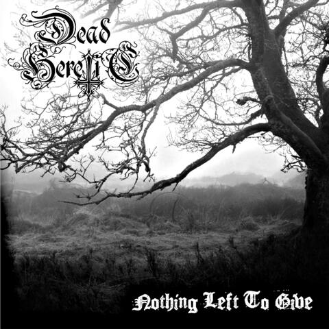 Nothing Left To Give album art