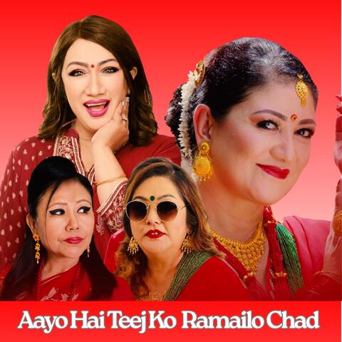 Aayo Hai Teej Ko Ramailo Chad album art