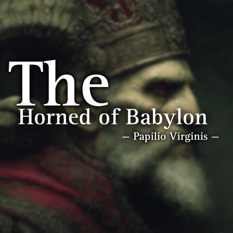 The Horned of Babylon album art