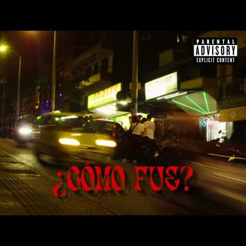 ¿Cómo Fue? album art