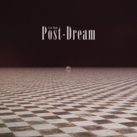 Post-Dream album art