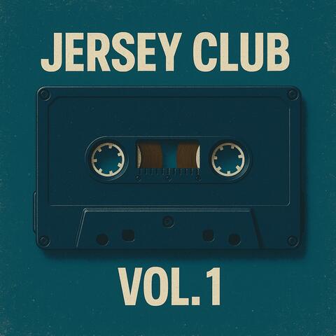 Jersey Club, Vol. 1 album art