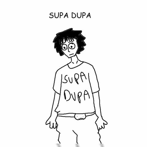 SUPA DUPA album art