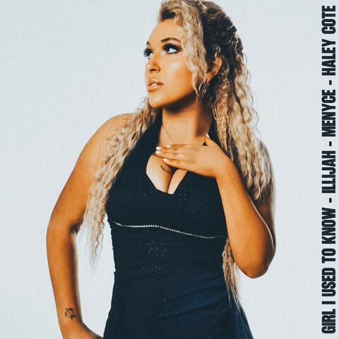 Girl I Used To Know album art