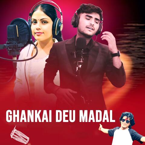 Ghankai Deu Madal album art