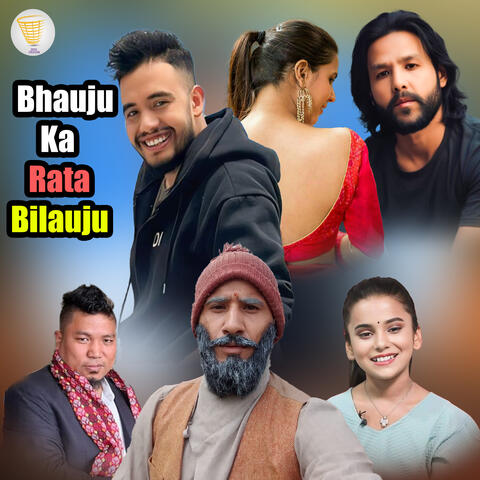 Bhauju Ka Rata Bilauju album art
