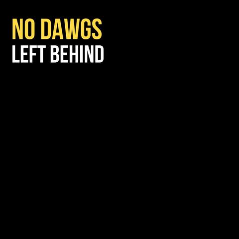 No Dawgs Left Behind album art