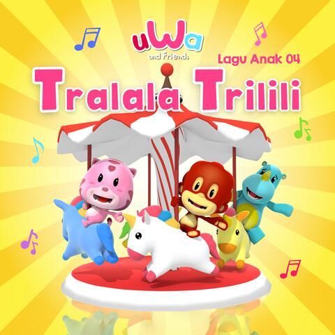 Lagu Anak 04 Tralala Trilili album art