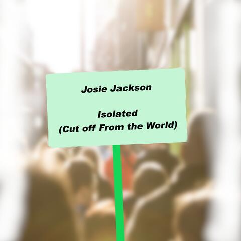 Isolated (Cut Off From the World) album art