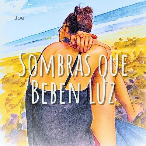 Sombras que Beben Luz album art