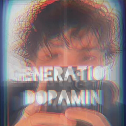 Generation Dopamin album art