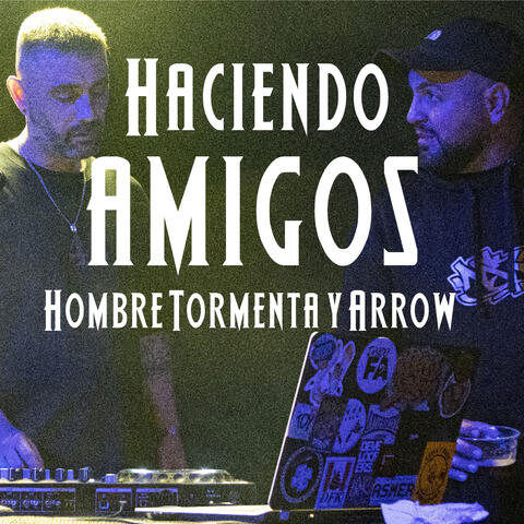 Haciendo amigos album art