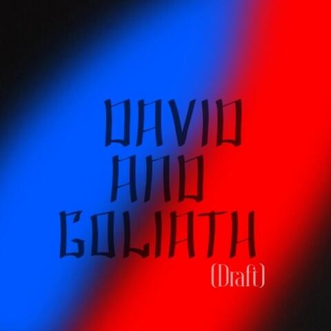 David and Goliath (Draft) album art