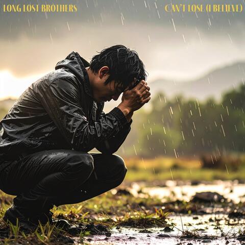 Can't Lose (I Believe) album art