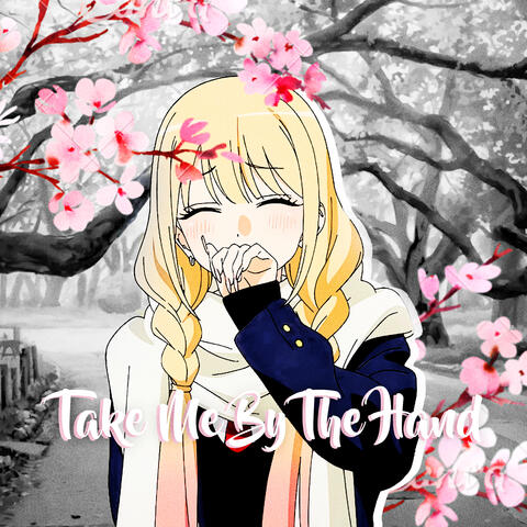 Take Me By The Hand album art