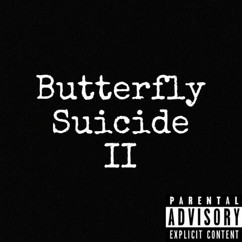 Butterfly Suicide II album art