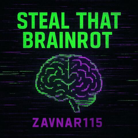 Steal That Brainrot album art