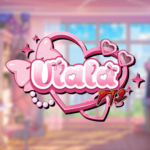 Ulala, Pt. 2 album art