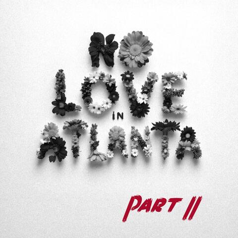 No Love In Atlanta (Pt. II) album art