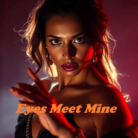 Eyes Meet Mine album art