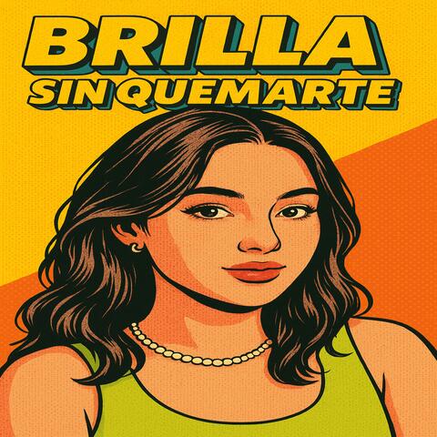 Brilla sin quemarte album art