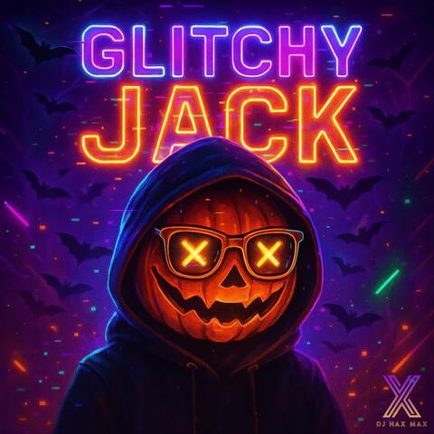 GLITCHY JACK album art