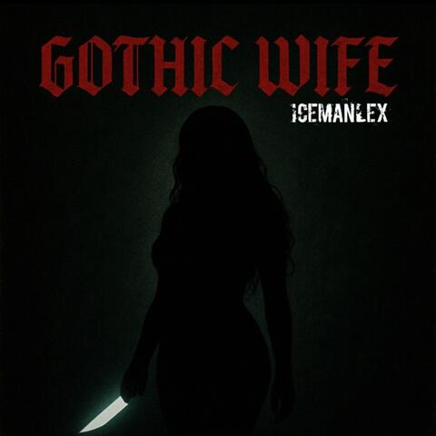 Gothic Wife album art