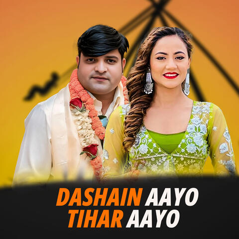 DASHAIN AAYO TIHAR AAYO album art