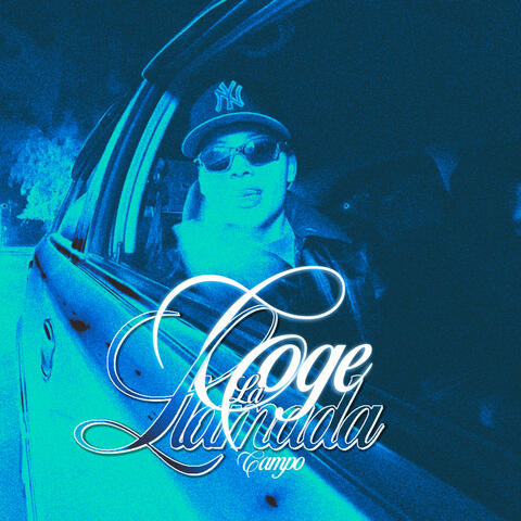 COGE LA LLAMADA album art