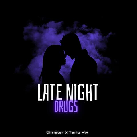 Late Night Drugs album art