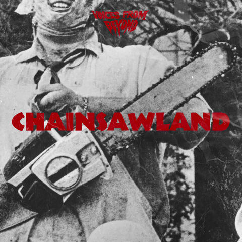 CHAINSAWLAND album art