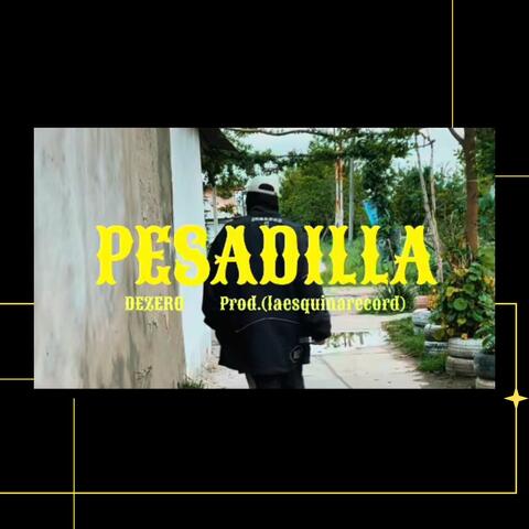 PESADILLA album art