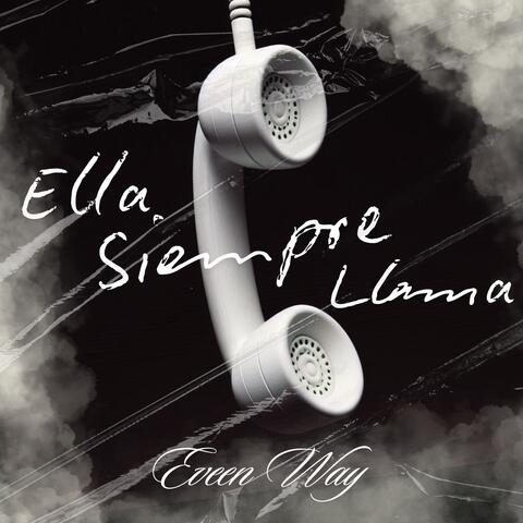 Ella Siempre Llama album art