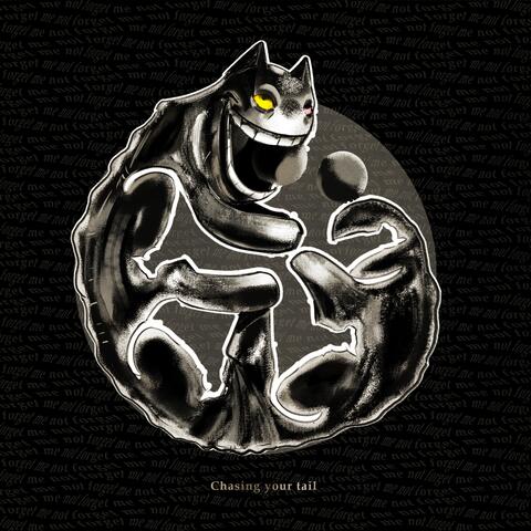 CHASING YOUR TAIL album art
