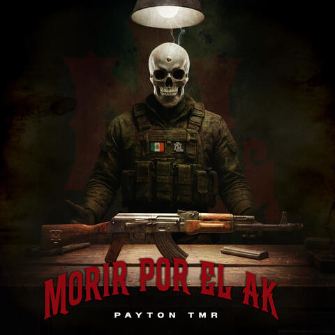 MORIR POR EL AK album art