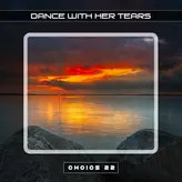 Image of Dance with Her Tears Choice 22