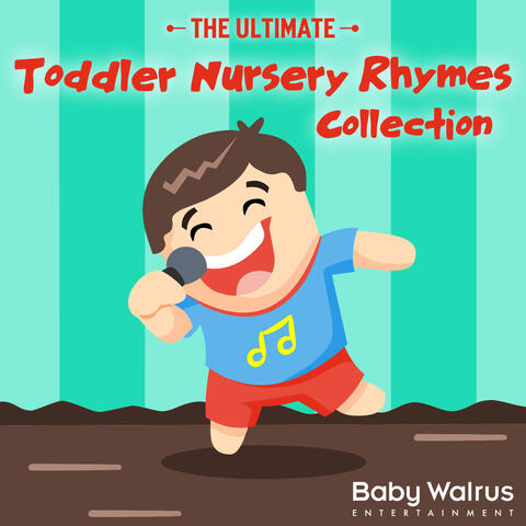 The Ultimate Toddler Nursery Rhymes Collection album art