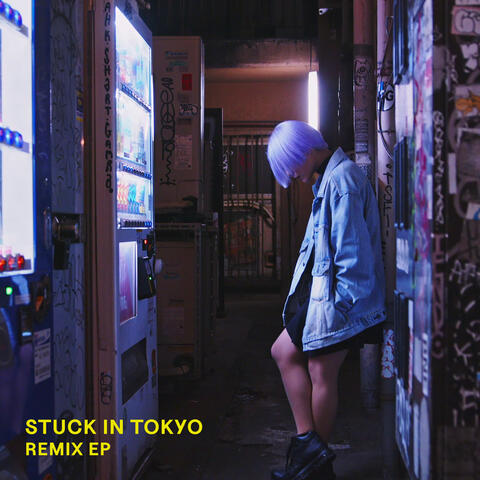 Stuck in Tokyo album art