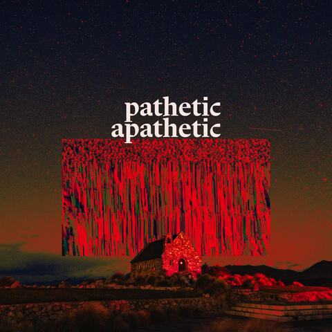 Pathetic Apathetic album art