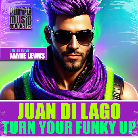 Turn Your Funky Up album art