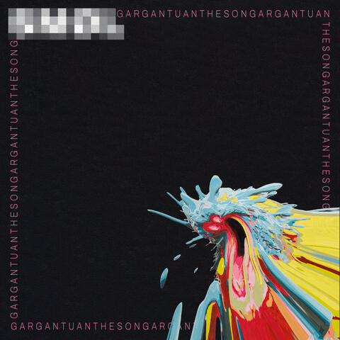 GARGANTUAN (the song) album art