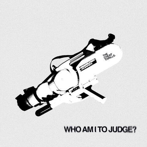 Who Am I To Judge? album art