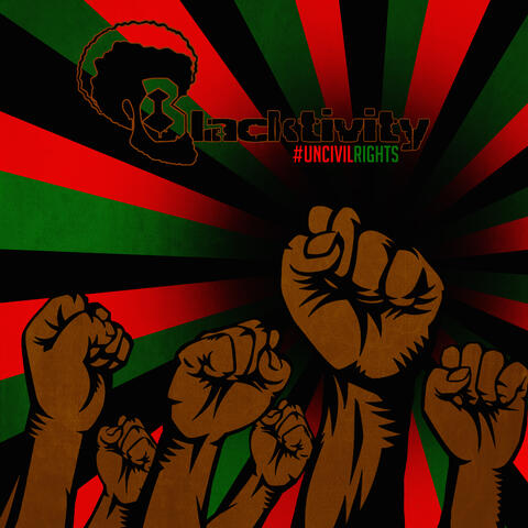 #UncivilRights album art