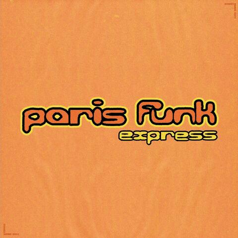 Paris Funk Express album art