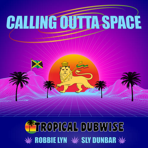 Calling Outta Space album art
