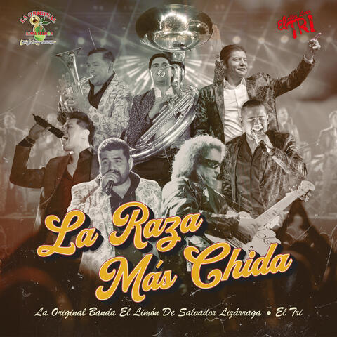 La Raza Más Chida album art